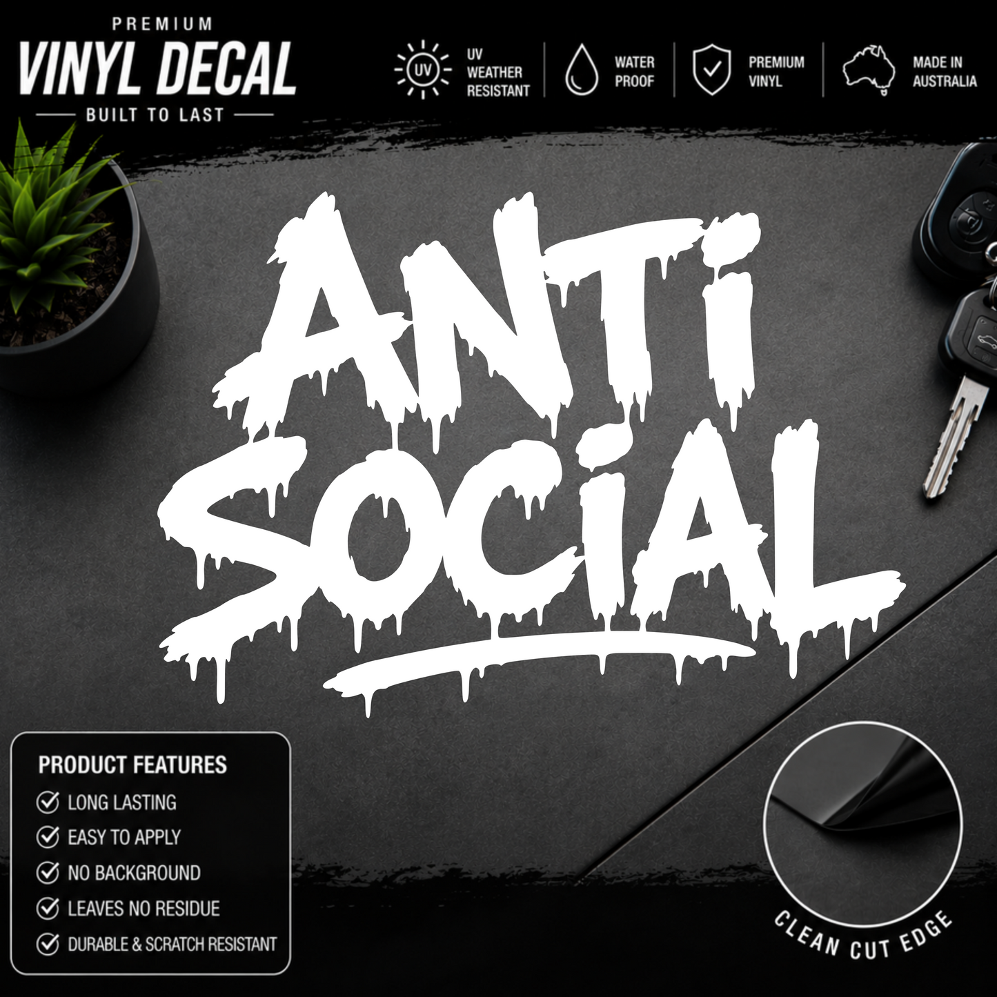 Anti Social Graffiti Drip Sticker Decal