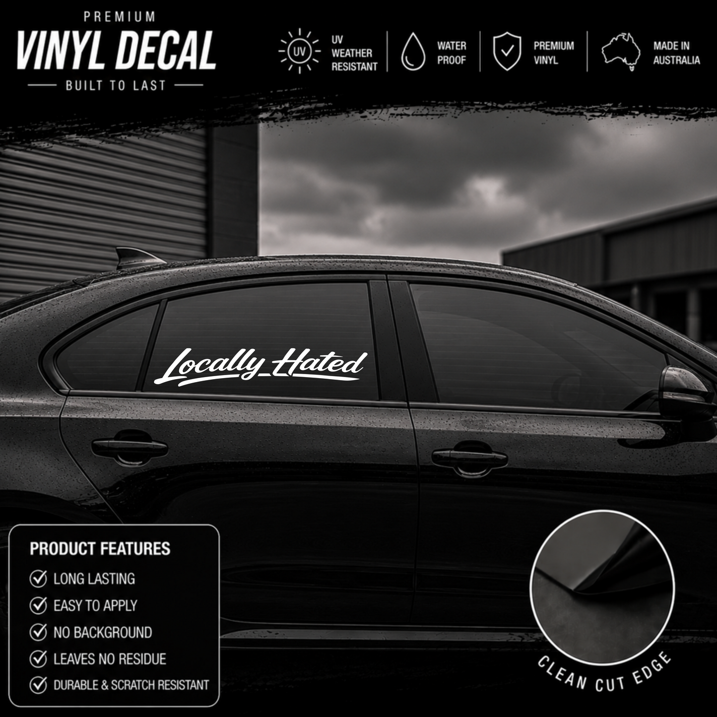 Locally Hated® Script Windscreen Banner Decal Sticker