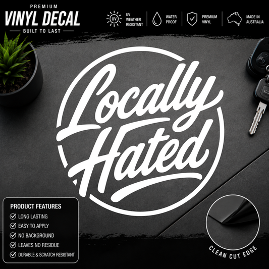 Locally Hated® Sticker Decal Circle