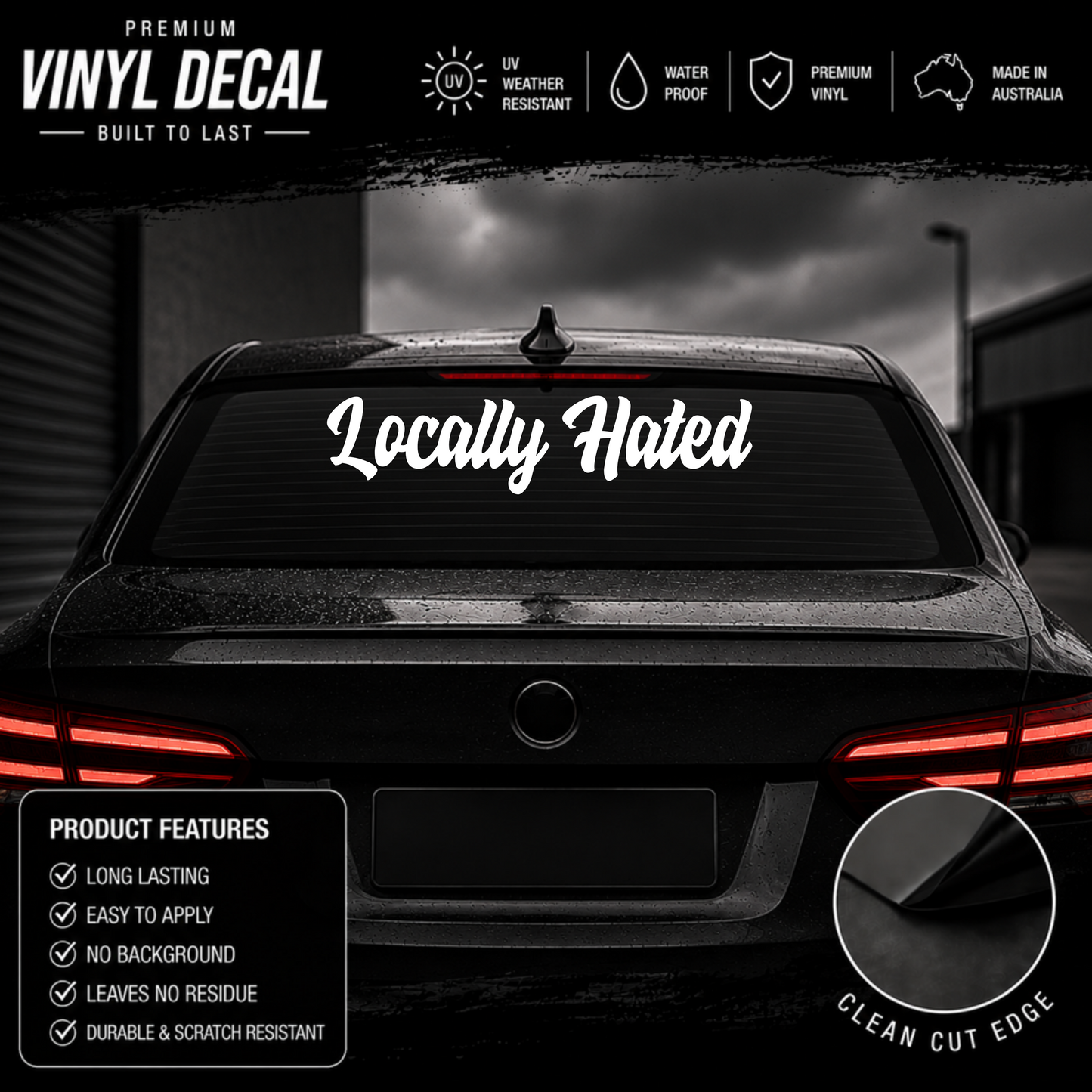 Locally Hated® Script Windscreen Banner Decal Sticker
