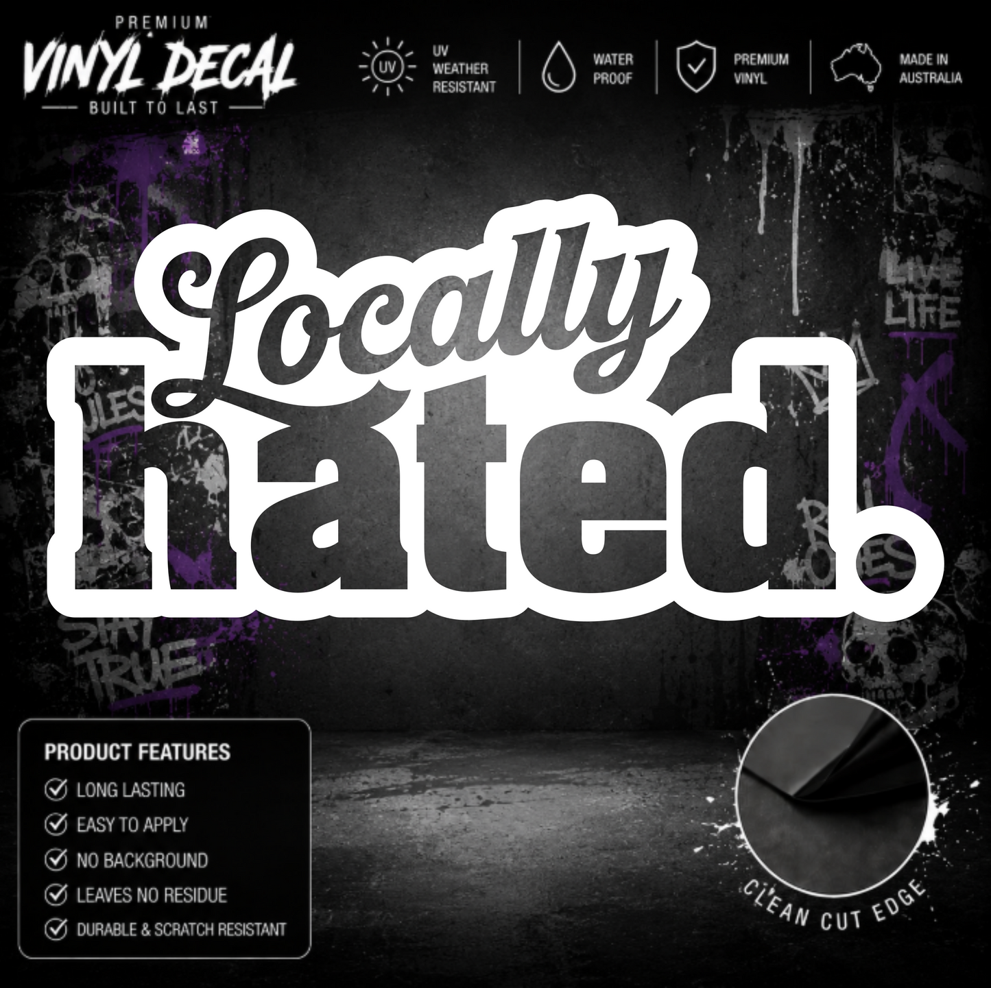 Locally Hated® Sticker Decal