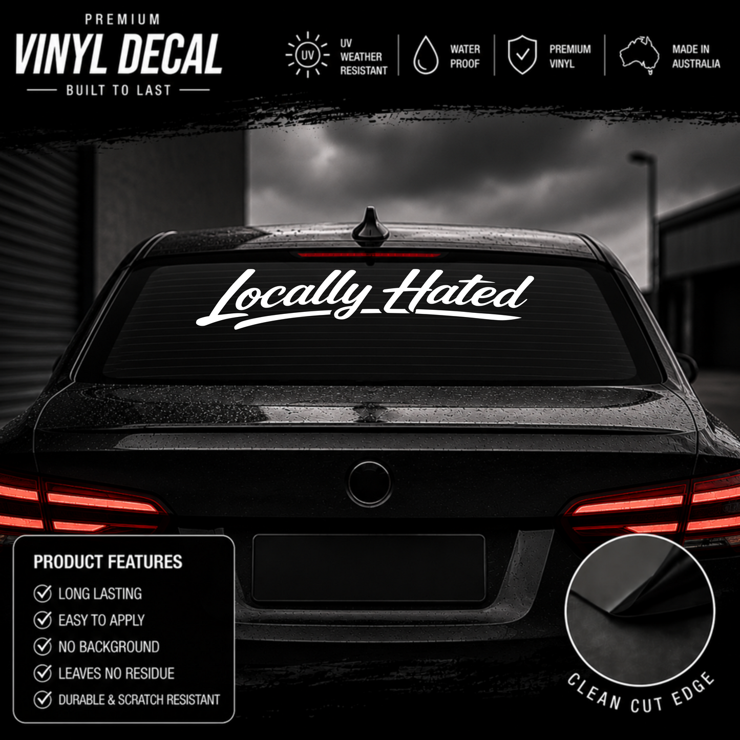 Locally Hated® Script Windscreen Banner Decal Sticker