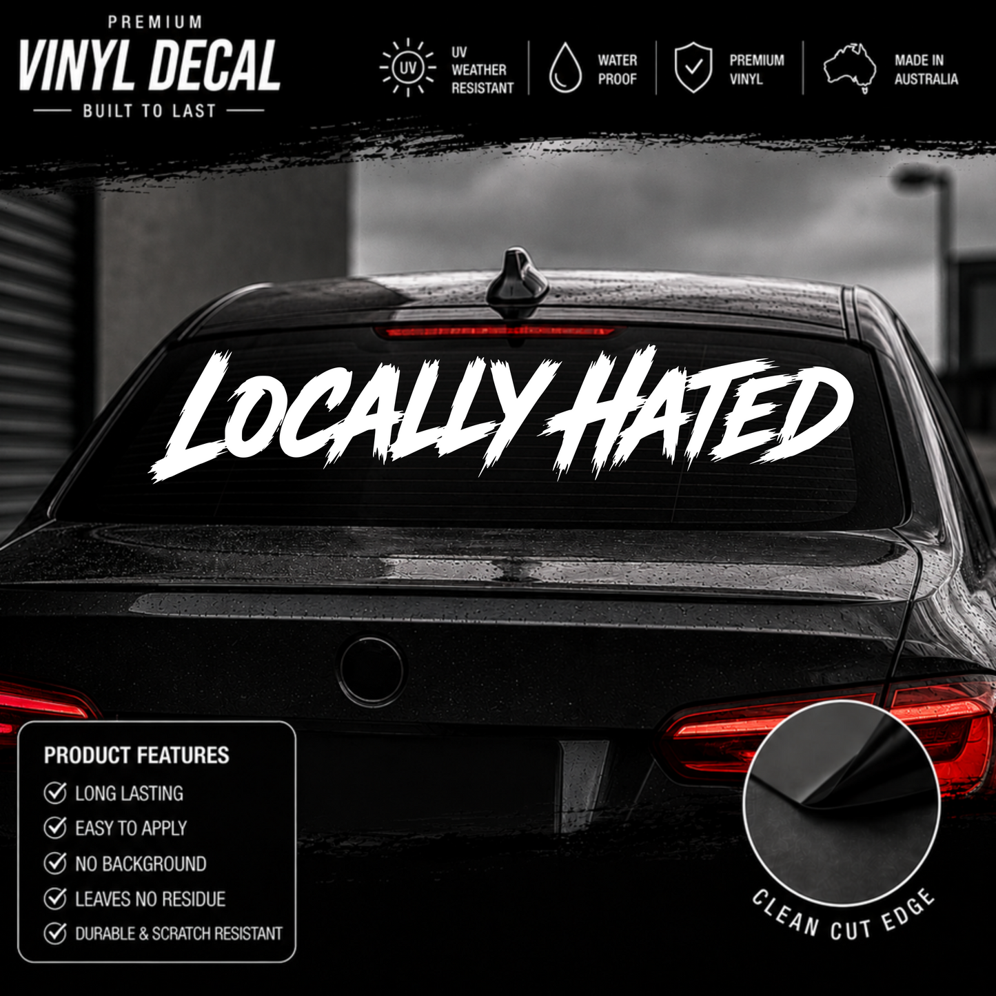 Locally Hated® Graffiti Windscreen Banner Decal Sticker