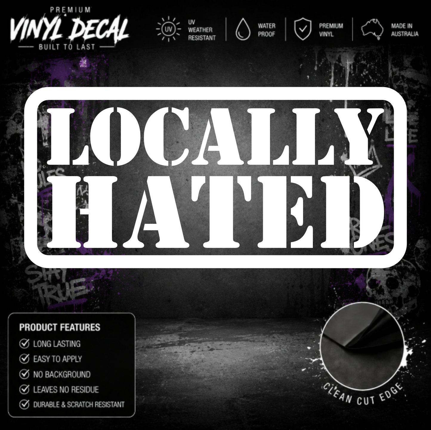 Locally Hated® Sticker Decal