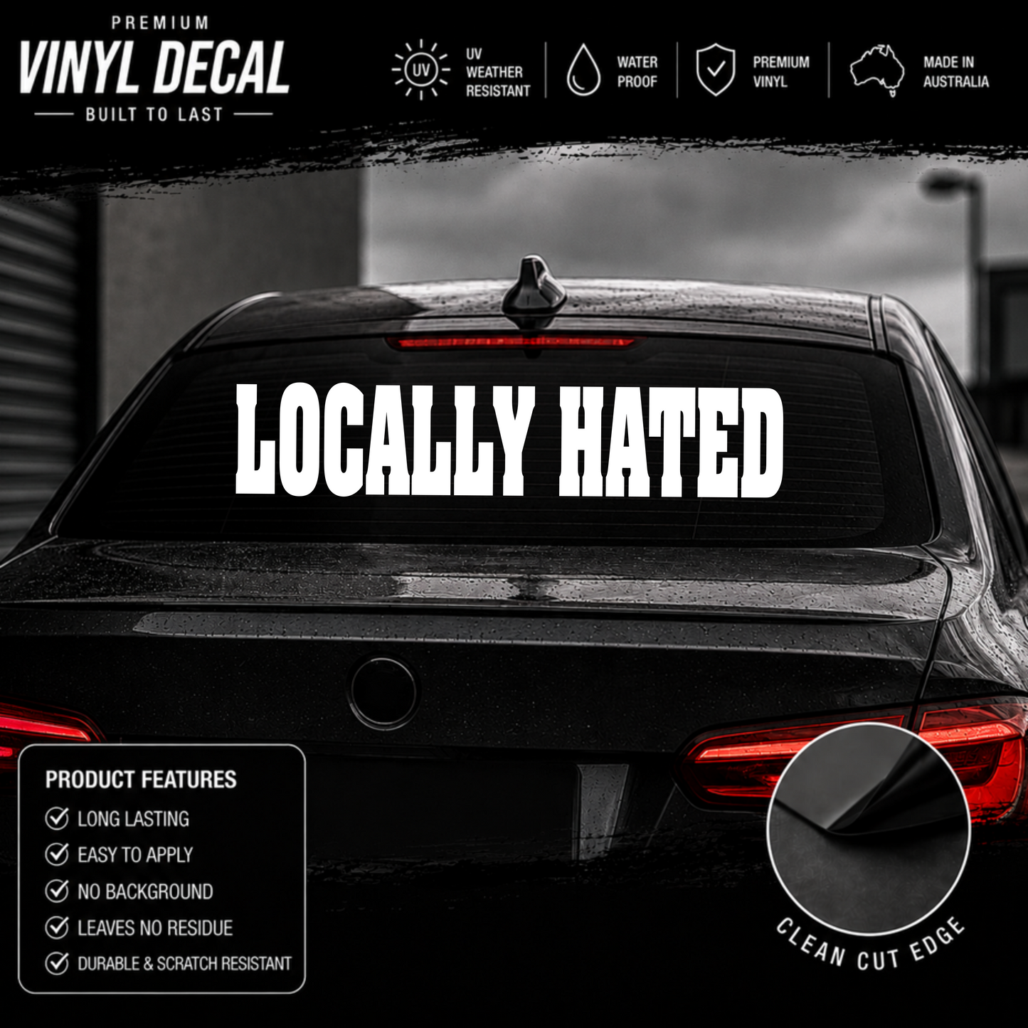 Locally Hated® Bold Windscreen Banner Decal