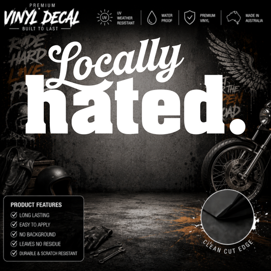 Locally Hated® Sticker Decal