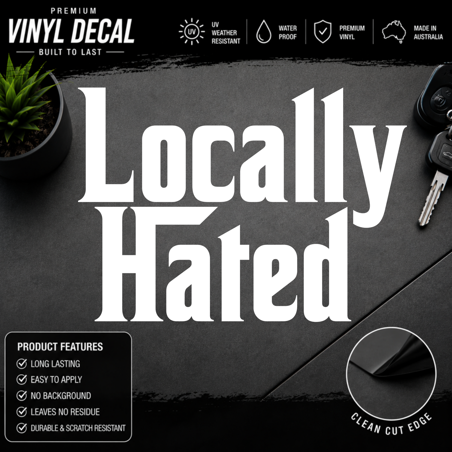 Locally Hated® Sticker Decal Mafia Style