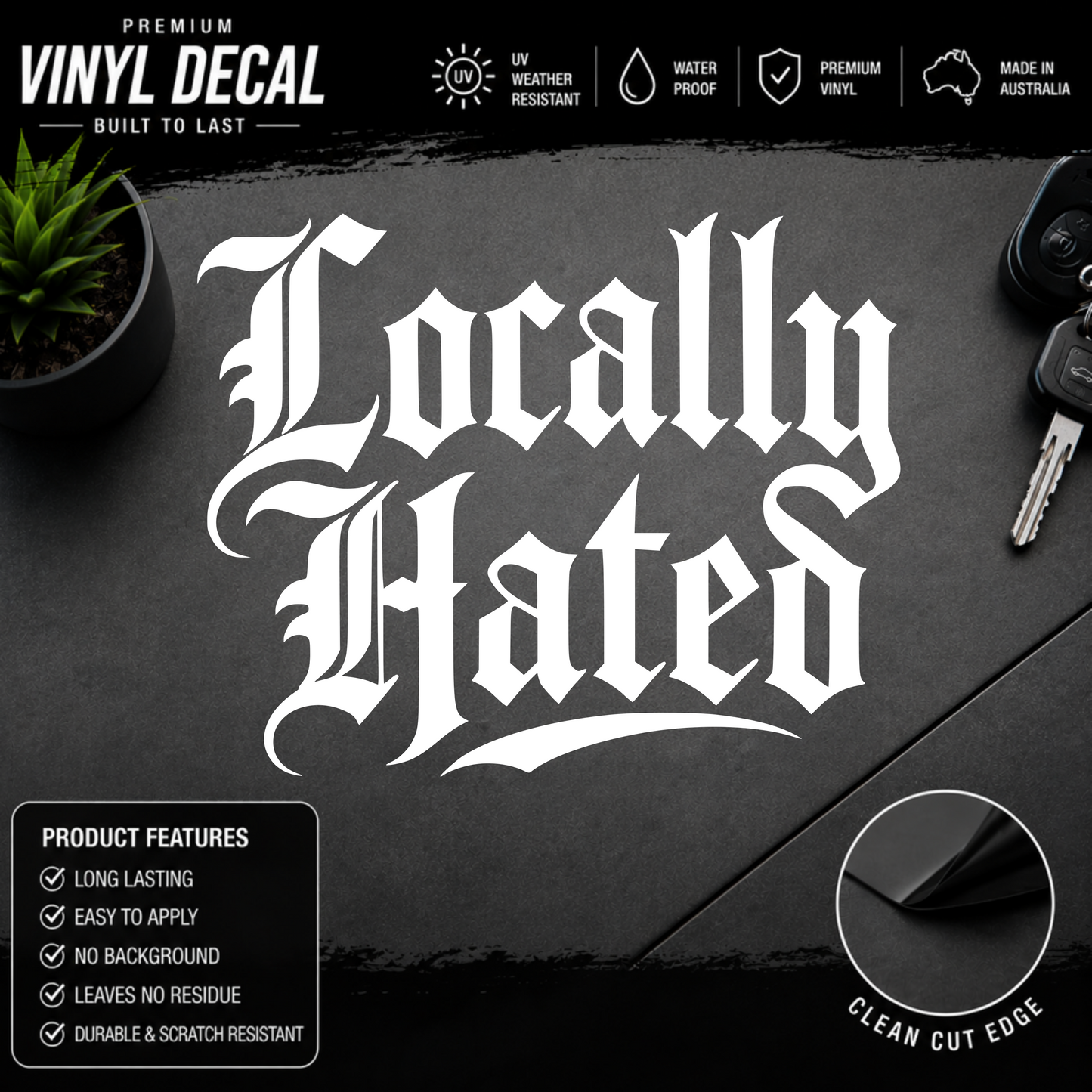 Locally Hated® Sticker Decal Tattoo Style