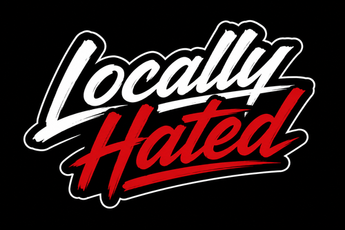 Locally Hated